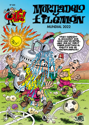 MORTADELO Y FILEMON OL N 220: MUNDIAL 2022