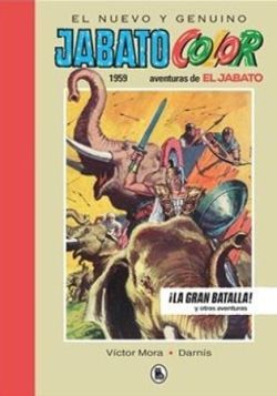 JABATO: EL NUEVO Y GENUINO JABATO (COLOR). 1959: AVENTURAS DE EL JABATO