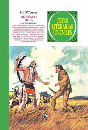 JOYAS LITERARIAS JUVENILES VOL. 3 (1971): BUFFALO BILL Y OTRAS OBRAS