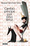 CAMBIO PR�NCIPE POR LOBO FEROZ