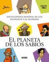 EL PLANETA DE LOS SABIOS. ENCICLOPEDIA MUNDIAL DE LOS FILSOFOS Y LA FILOSOFA