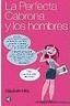 FC. LA PERFECTA CABRONA Y LOS HOMBRES