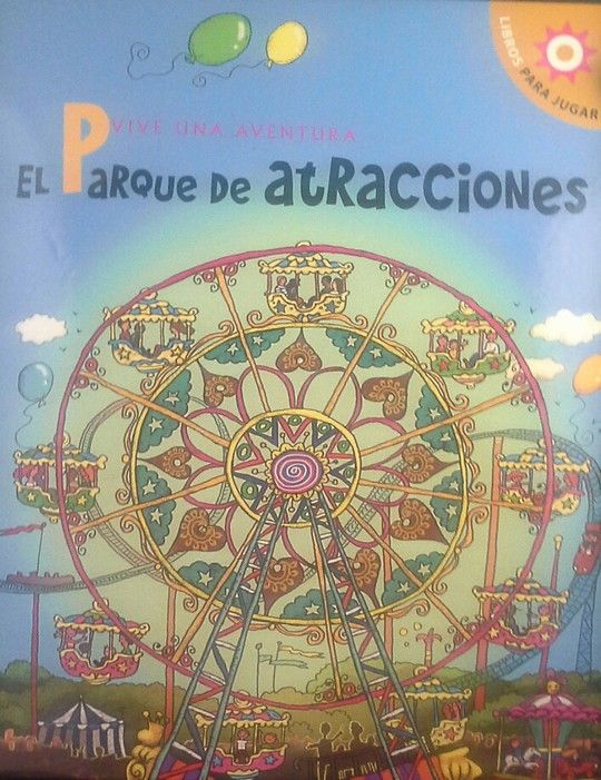 LIBROS-POP-UP EL PARQUE DE ATRACIONES