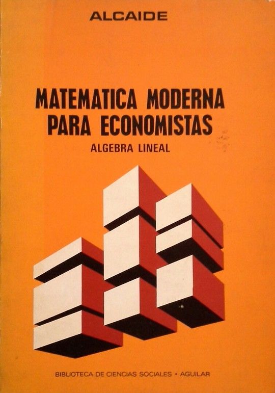MATEM�TICA MODERNA PARA ECONOMISTAS