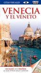 VENECIA Y EL V�NETO (GU�AS VISUALES)