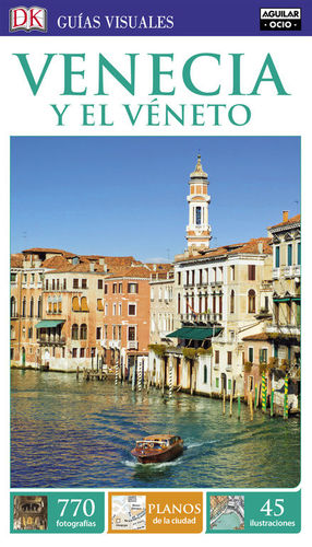 VENECIA Y EL V�NETO (GU�AS VISUALES)