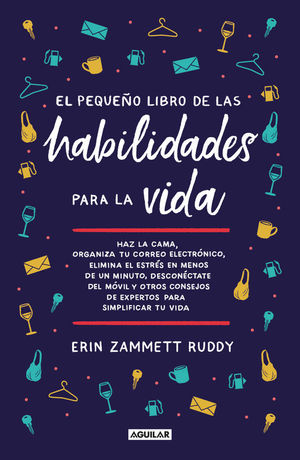 EL PEQUEO LIBRO DE LAS HABILIDADES PARA LA VIDA