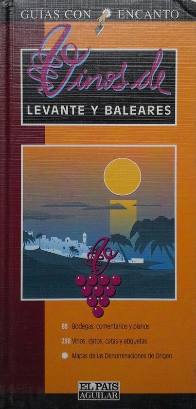 VINOS DE LEVANTE Y BALEARES
