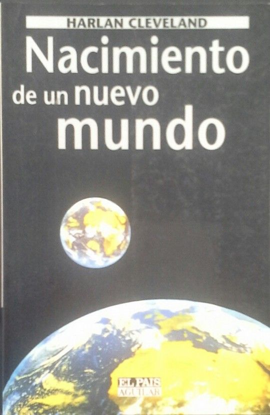 NACIMIENTO DE UN NUEVO MUNDO