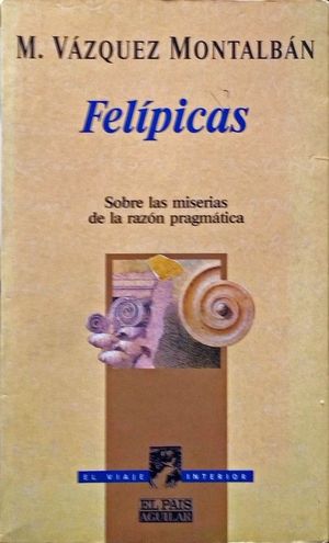 FELPICAS - SOBRE LAS MISERIAS DE LA RAZN PRAGMTICA