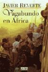 VAGABUNDO EN �FRICA