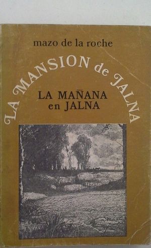 LA MAANA EN JALNA