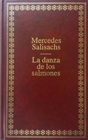 LA DANZA DE LOS SALMONES