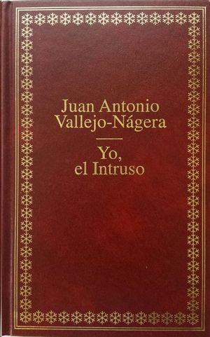 YO, EL INTRUSO