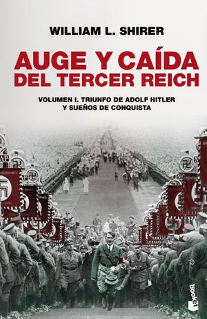 AUGE Y CA�DA DEL TERCER REICH, VOL. I
