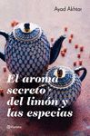 EL AROMA SECRETO DEL LIM�N Y LAS ESPECIAS