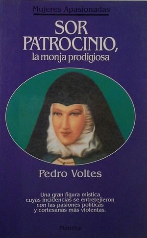 SOR PATROCINIO, LA MONJA PRODIGIOSA