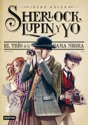 SHERLOCK, LUPIN Y YO 1: EL TRO DE LA DAMA NEGRA