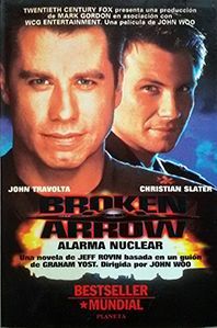 BROKEN ARROW, ALARMA NUCLEAR