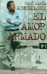 EL AMOR ARMADO