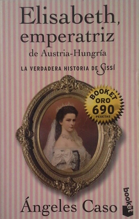ELISABETH,EMPERATRIZ DE AUSTRIA-HUNGRIA
