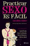 PRACTICAR SEXO ES FCIL (SI SABES CMO)