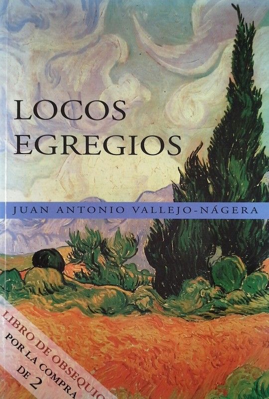 LOCOS EGREGIOS (NO VENAL)