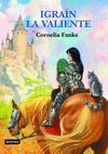 IGRAIN, LA VALIENTE