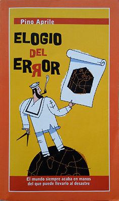 ELOGIO DEL ERROR