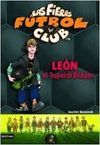FIERAS FUTBOL CLUB 1.LEON EL SUPERDRIBLADOR