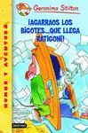 GS15.AGARRAOS LOS BIGOTES.QUE LLEGA RIGONI