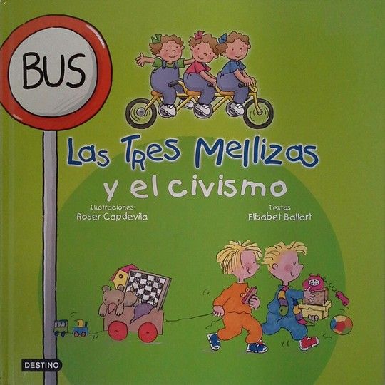 LAS TRES MELLIZAS Y EL CIVISMO