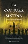 LA CONJURA SIXTINA