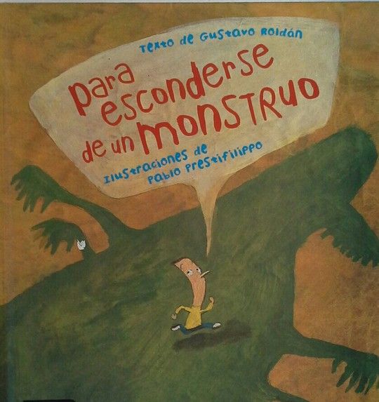 PARA ESCONDERSE DE UN MONSTRUO