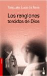 RENGLONES TORCIDOS DE DIOS, LOS (BOL)