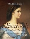 ELISABETH DE AUSTRIA-HUNGRIA