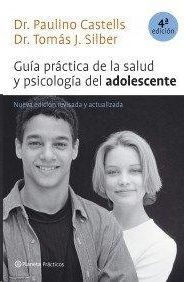 GU�A PR�CTICA DE LA SALUD Y PSICOLOG�A DEL ADOLESCENTE'