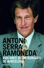 AVATARES DE UN BURGU�S DE BARCELONA