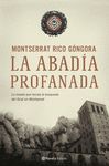 LA ABAD�A PROFANADA