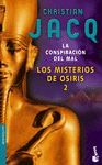 LOS MISTERIOS DE OSIRIS 2. LA CONSPIRACIN DEL MAL