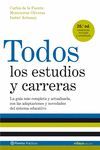 TODOS LOS ESTUDIOS Y CARRERAS (EDICI�N 2007 ACTUALIZADA)