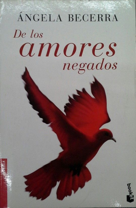 DE LOS AMORES NEGADOS