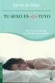 TU SEXO ES A�N M�S TUYO