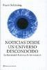 NOTICIAS DESDE UN UNIVERSO DESCONOCIDO