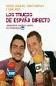 LOS TRUCOS DE ESPA�A DIRECTO