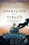 LA ULTIMA APARICION DE LA VIRGEN