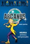 ARCANUS4. HEURIA PROVOCA TEMPESTADES