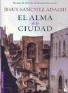 EL ALMA DE LA CIUDAD (NF)