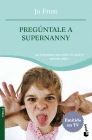 PREGNTALE A SUPERNANNY