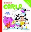 EL MUNDO DE CARLA.UN DIA EN LA GRANJA
